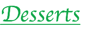 Desserts